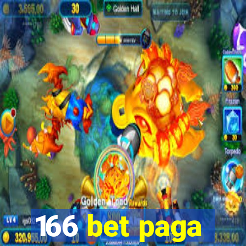 166 bet paga